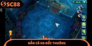 Bắn Cá H5 Đổi Thưởng - Thay Đổi Vũ Khí Một Cách Linh Hoạt