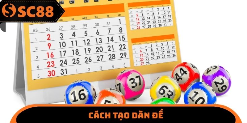 Các cách tạo dàn đề