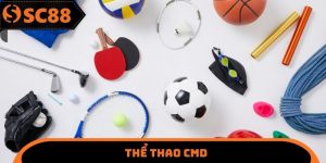 Thể Thao CMD SC88 - Sảnh Cá Cược Bóng Đá Được Ưa Chuộng